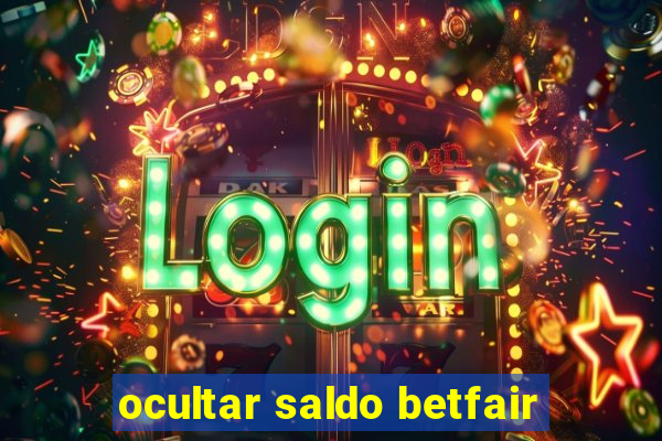 ocultar saldo betfair